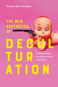 Produktbild: The New Aesthetics of Deculturation