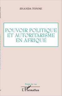 Produktbild: Pouvoir politique et autoritarisme en Afrique
