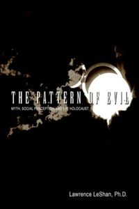 Produktbild: The Pattern of Evil: Myth, Social Perception and the Holocaust