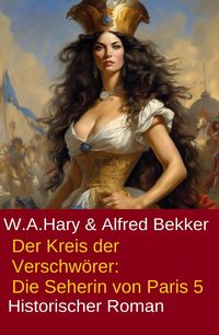 Produktbild: Der Kreis der Verschw&ouml;rer: Die Seherin von Paris 5