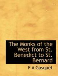 Produktbild: The Monks of the West from St. Benedict to St. Bernard