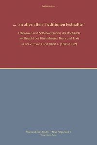 Produktbild: "&hellip; an allen alten Traditionen festhalten"
