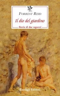 Produktbild: Il dio del giardino. Storia di due ragazzi