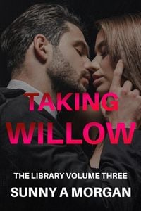 Produktbild: Taking Willow (The Library BDSM Club, #3)