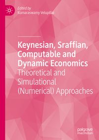 Produktbild: Keynesian, Sraffian, Computable and Dynamic Economics