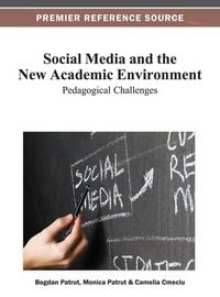 Produktbild: Social Media and the New Academic Environment: Pedagogical Challenges
