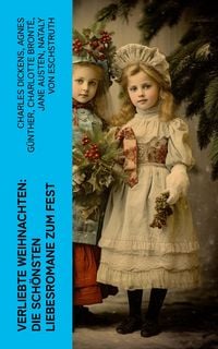 Produktbild: Verliebte Weihnachten: Die sch&ouml;nsten Liebesromane zum Fest