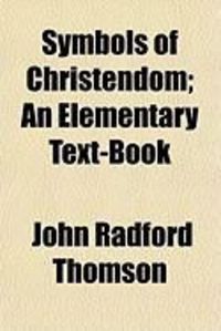 Produktbild: Symbols of Christendom; An Elementary Text-Book