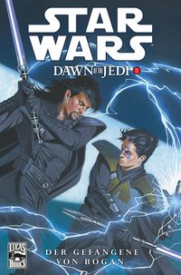 Produktbild: Star Wars Sonderband 76: Dawn of the Jedi II - Der Gefangene von Bogan