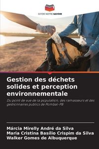 Produktbild: Gestion des d&eacute;chets solides et perception environnementale