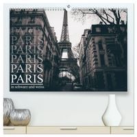 Produktbild: Paris - in schwarz und weiss (hochwertiger Premium Wandkalender 2027 DIN A2 quer), Kunstdruck in Hochglanz