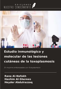 Produktbild: Estudio inmunol&oacute;gico y molecular de las lesiones cut&aacute;neas de la toxoplasmosis