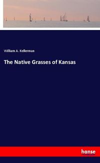Produktbild: The Native Grasses of Kansas