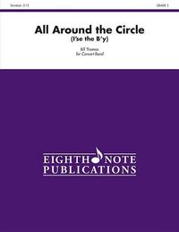 Produktbild: Thomas, B: All Around the Circle
