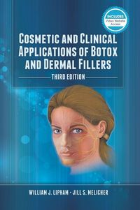 Produktbild: Cosmetic and Clinical Applications of Botox and Dermal Fillers