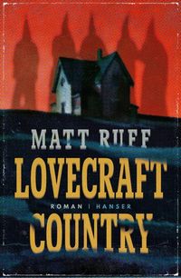 Bild vom Artikel Lovecraft Country vom Autor Matt Ruff