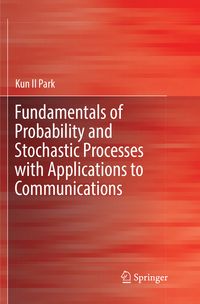 Produktbild: Fundamentals of Probability and Stochastic Processes with Applications to Communications