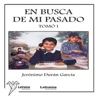 Produktbild: En busca de mi pasado. Tomo I