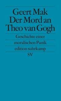 Produktbild: Der Mord an Theo van Gogh