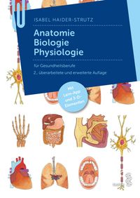 Bild vom Artikel Anatomie – Biologie – Physiologie vom Autor Isabel Haider-Strutz