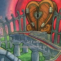Produktbild: Je t'aime cooooooomme &ccedil;a ! - Illustr&eacute; par Johan Walder