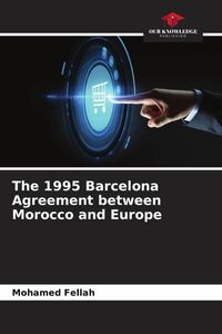 Produktbild: The 1995 Barcelona Agreement between Morocco and Europe