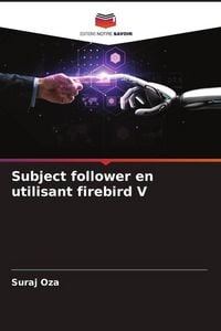 Produktbild: Subject follower en utilisant firebird V