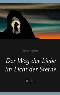 Produktbild: Der Weg der Liebe im Licht der Sterne
