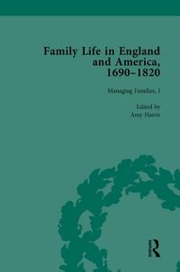 Produktbild: Family Life in England and America, 1690-1820, vol 3