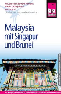 Bild vom Artikel Reise Know-How Malaysia mit Singapur und Brunei vom Autor Martin Lutterjohann