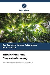 Produktbild: Entwicklung und Charakterisierung