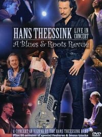 Produktbild: Hans Theessink - Live in Concert/A Blues & Roots