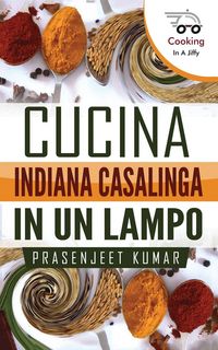 Produktbild: Cucina Indiana Casalinga in un Lampo
