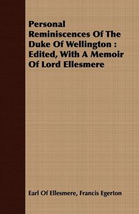 Produktbild: Personal Reminiscences Of The Duke Of Wellington