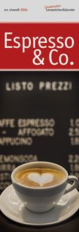 Bild vom Artikel Lesezeichenkalender Espresso & Co. 2024 vom Autor Vivendi Ars