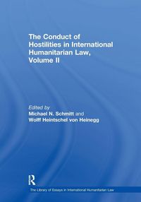Produktbild: The Conduct of Hostilities in International Humanitarian Law, Volume II