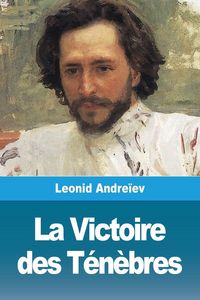 Produktbild: La Victoire des T&eacute;n&egrave;bres