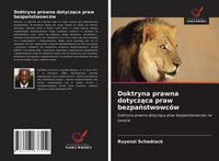 Produktbild: Doktryna prawna dotycz&iquest;ca praw bezpa&iquest;stwowc&oacute;w