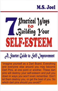 Produktbild: 7 Practical Ways to Build Your Self-Esteem