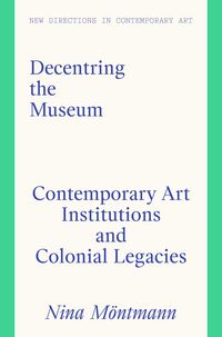 Produktbild: Decentring the Museum