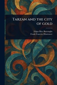 Produktbild: Tarzan and the City of Gold