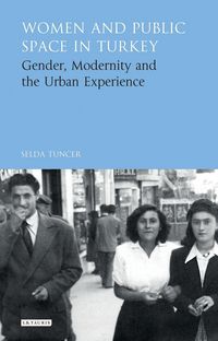 Produktbild: Women and Public Space in Turkey