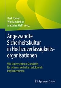 Produktbild: Angewandte Sicherheitskultur in Hochzuverl&auml;ssigkeitsorganisationen