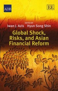 Produktbild: Global Shock, Risks, and Asian Financial Reform