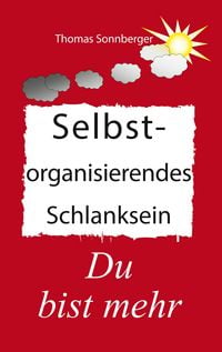 Produktbild: Selbstorganisierendes Schlanksein