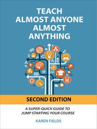 Produktbild: Teach Almost Anyone Almost Anything