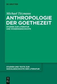Produktbild: Anthropologie der Goethezeit