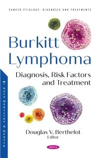 Produktbild: Burkitt Lymphoma: Diagnosis, Risk Factors and Treatment
