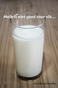Produktbild: Melk is niet goed voor elk...
