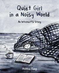 Bild vom Artikel Quiet Girl in a Noisy World vom Autor Debbie Tung